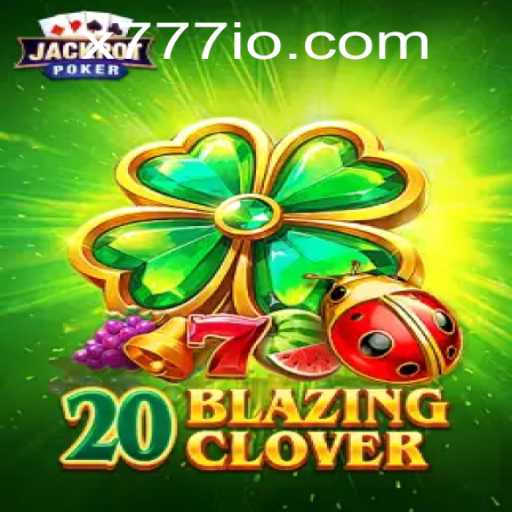 Discover the Excitement of 20BlazingClover: A New Online Gaming Phenomenon