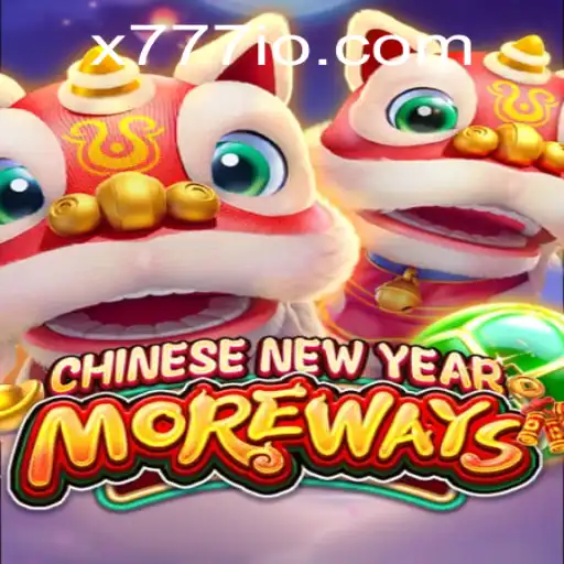 Unveiling the Mystique of CHINESENEWYEARMOREWAYS: Explore the Excitement with X777