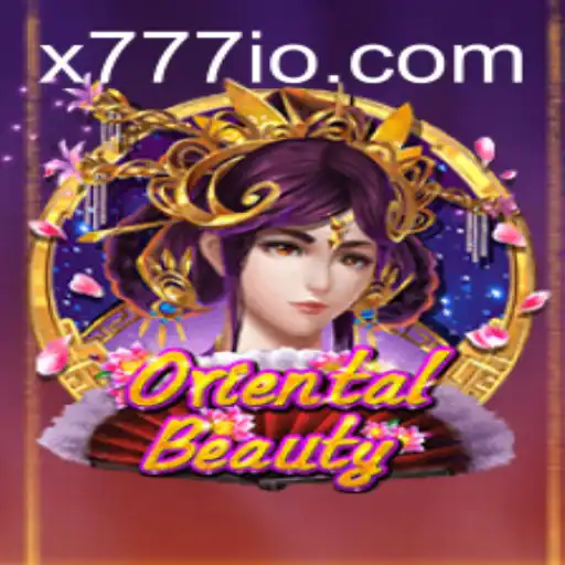 Discover the Thrills of OrientalBeauty: A New Gaming Experience with X777