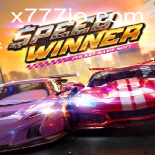 SpeedWinner: The Thrilling Racing Revolution with X777