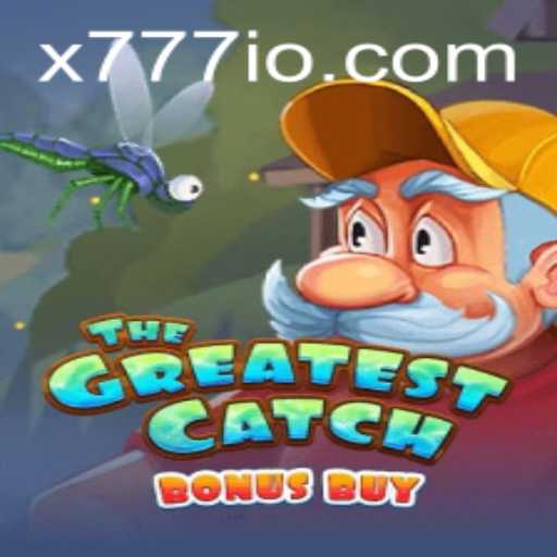 Unveiling TheGreatestCatchBonusBuy: Dive into the Excitement with X777